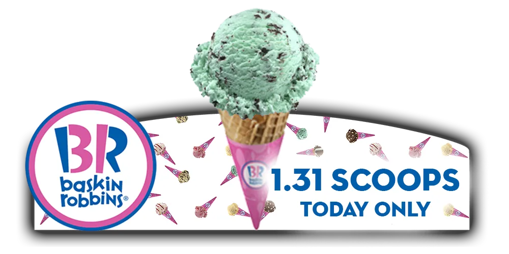 Baskin Robbins project image 3 - Award-winning billboard and digital campaign driving highest grossing franchise sales.